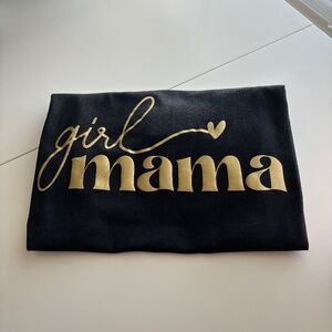 Girl Mama T-shirt